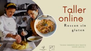 Taller online de roscon sin gluten